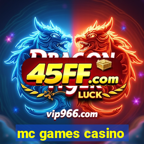 mc games casino